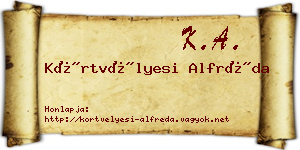 Körtvélyesi Alfréda névjegykártya